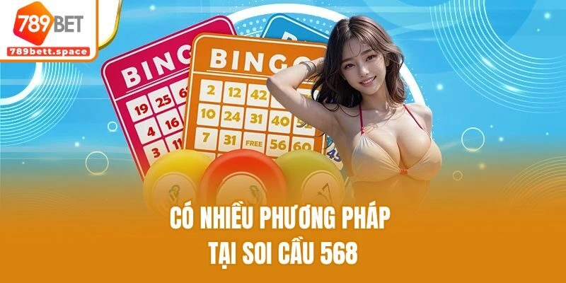 Có nhiều phương pháp tại soi cầu 568